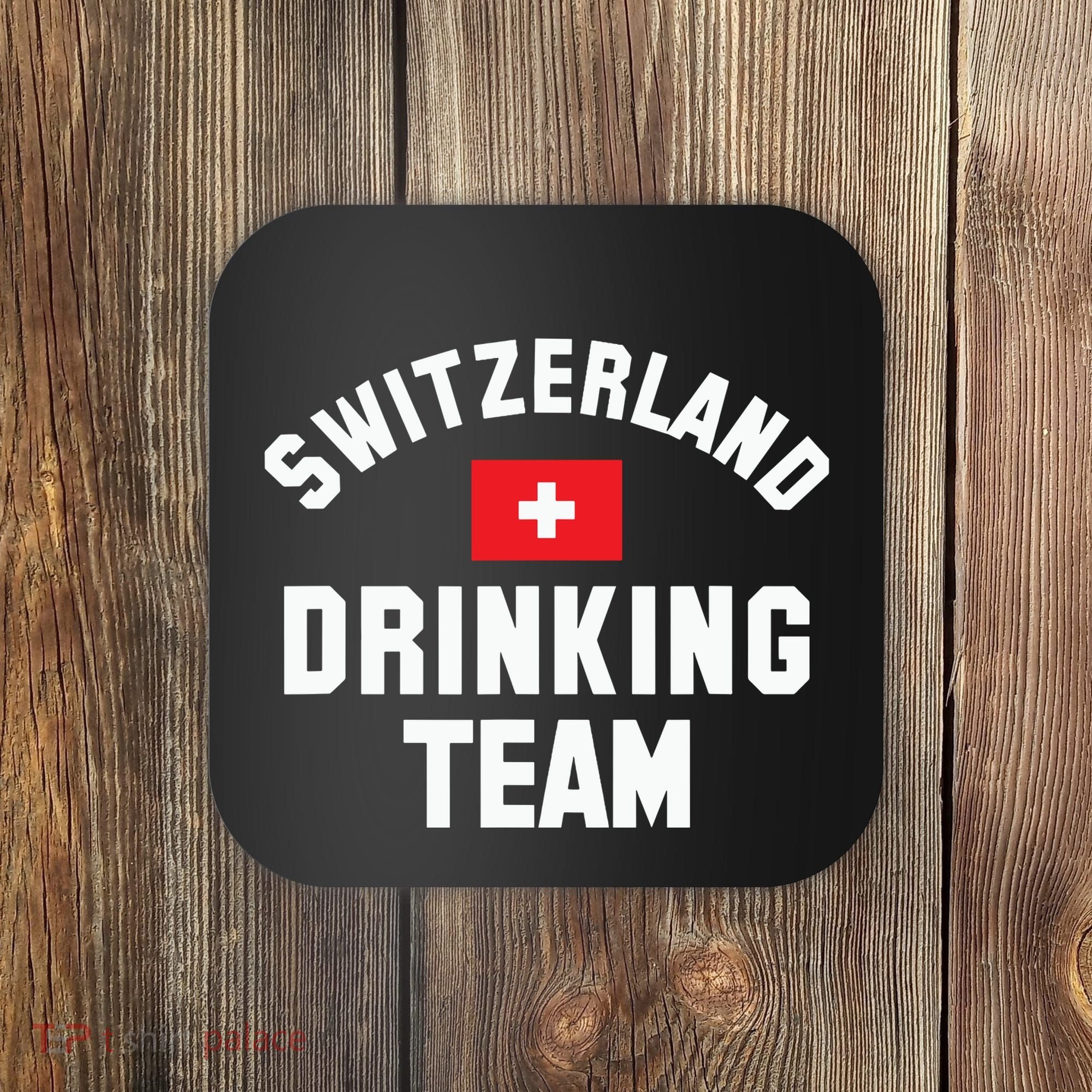 Switzerland Drinking Team For Switzerland Sports Fans Coaster
