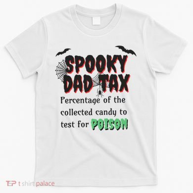 Spooky Dad Tax Halloween Funny Family Matching Halloween T-Shirt