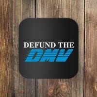 Defund The Dmv Coaster thumb 0
