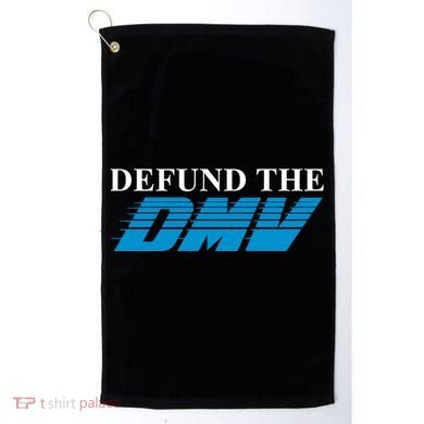 Defund The Dmv Golf Towel
