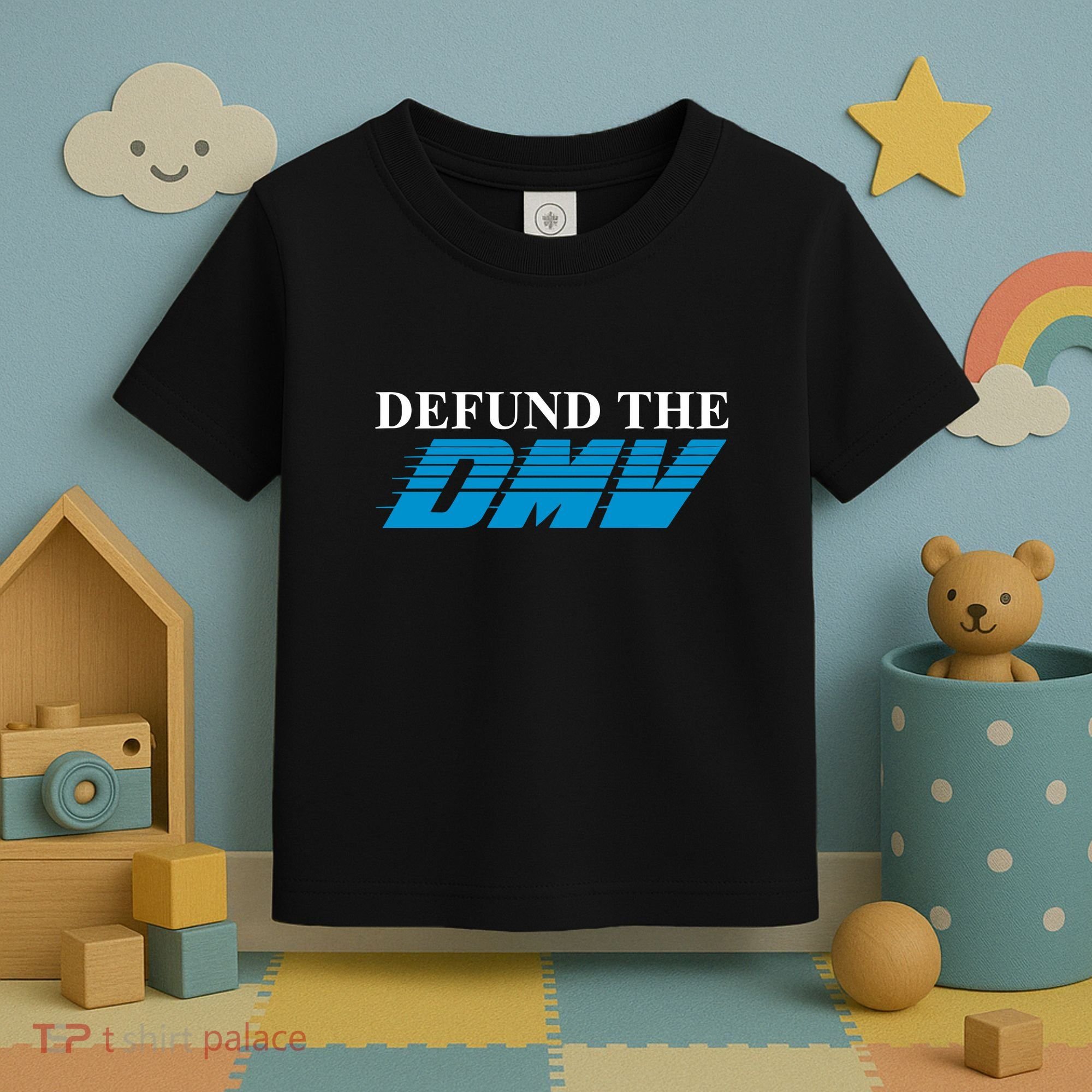 Defund The Dmv Toddler T-Shirt