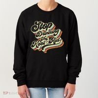 Stop Drinking The Koolaid Media News Msm Brainwashing Women's Sweatshirt thumb 0