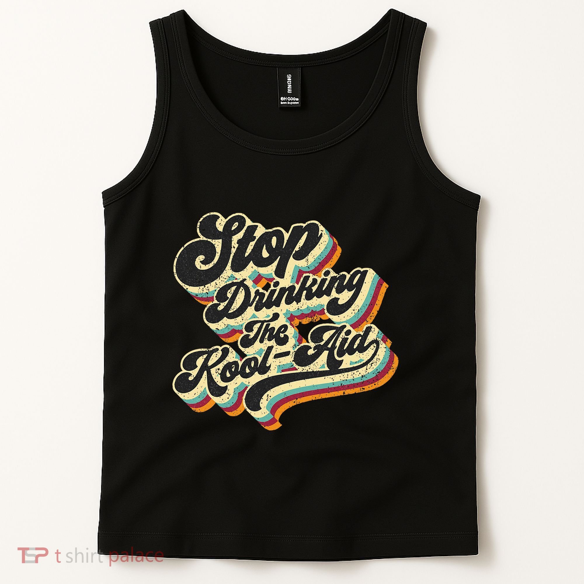 Stop Drinking The Koolaid Media News Msm Brainwashing Tank Top