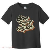 Stop Drinking The Koolaid Media News Msm Brainwashing Toddler T-Shirt thumb 0