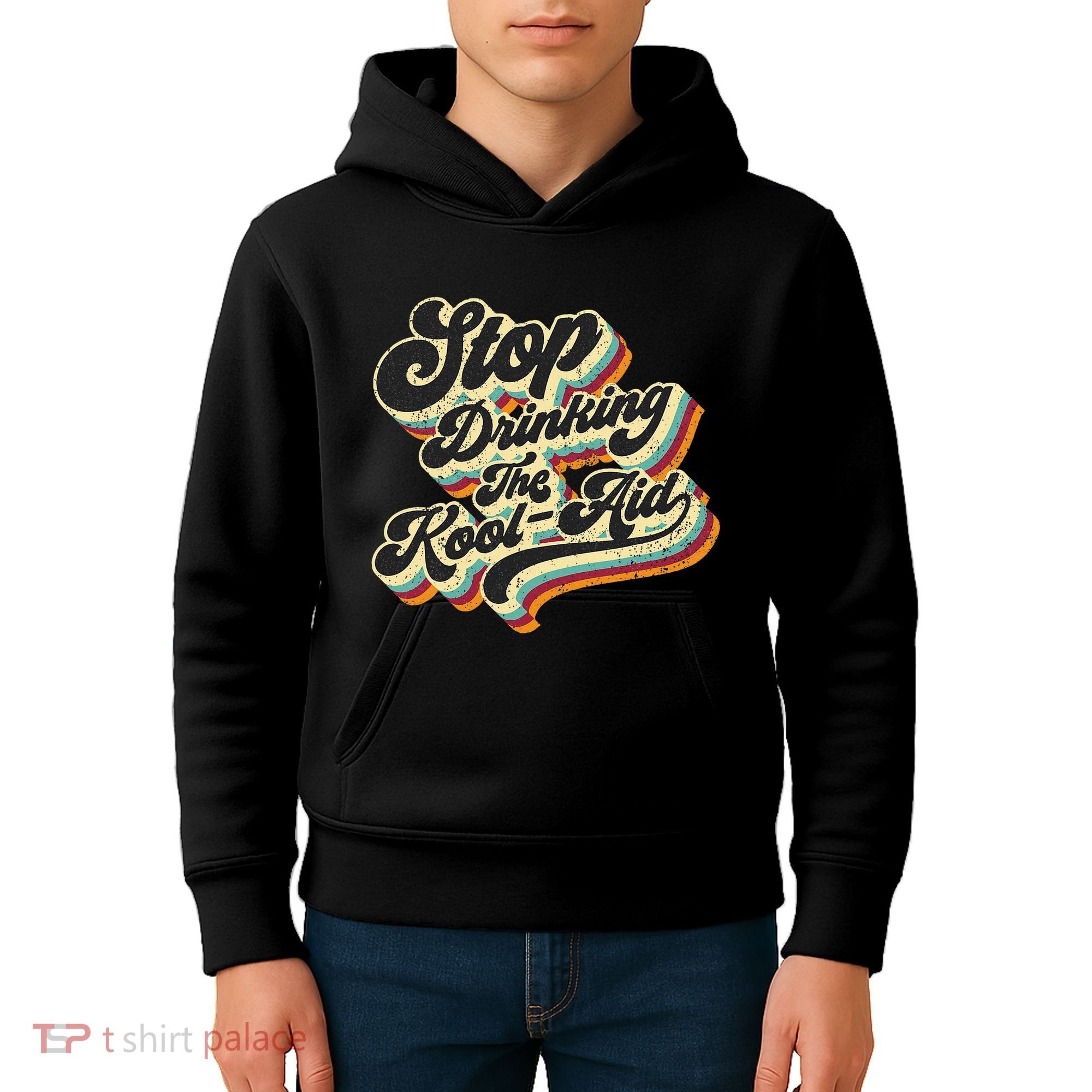 Stop Drinking The Koolaid Media News Msm Brainwashing Kids Hoodie