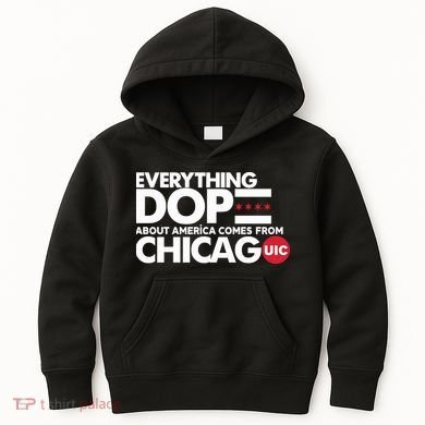 Shermann Dilla Thomas Everything Dope About America Comes From Chicago Uic Baske Kids Hoodie