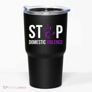 Stop Domestic Violence Awareness Survivor Gift Design Tumbler