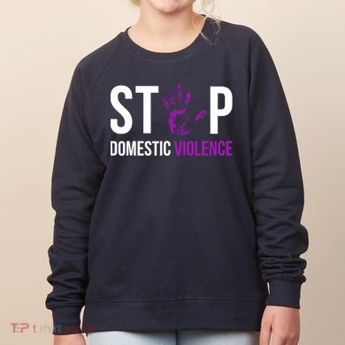 Stop Domestic Violence Awareness Survivor Gift Design Women's Sweatshirt