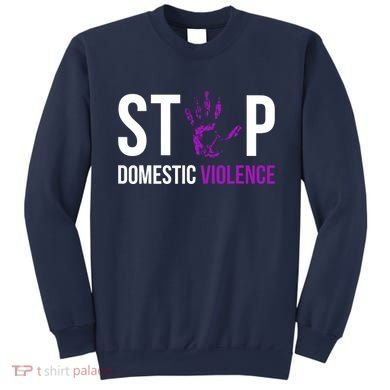 Stop Domestic Violence Awareness Survivor Gift Design Sweatshirt