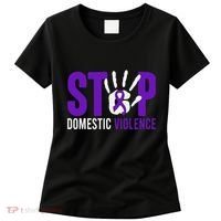 Stop Domestic Violence Awareness Domestic Violence Survivor Women's T-Shirt thumb 0