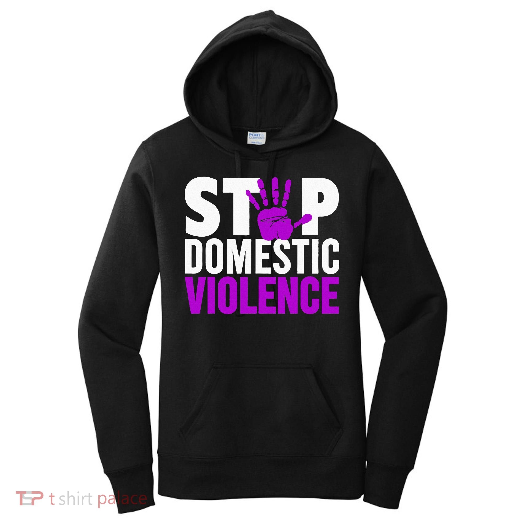 Stop Domestic Violence Domestic Violence Awareness Women's Hoodie