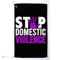 Stop Domestic Violence Domestic Violence Awareness Golf Towel thumb 0