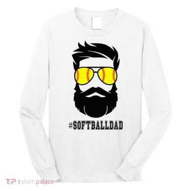Softball Dad With Beard And Cool Sunglasses Long Sleeve Shirt