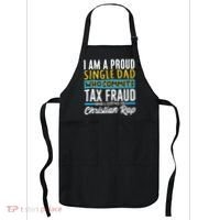 Single Dad Who Commits Tax Fraud Apron thumb 0