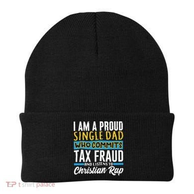 Single Dad Who Commits Tax Fraud Beanie
