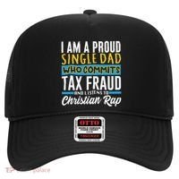 Single Dad Who Commits Tax Fraud Hat thumb 0