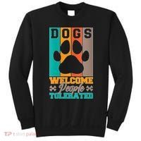 S Dogs Welcome People Tolerated V Neck Sweatshirt thumb 0