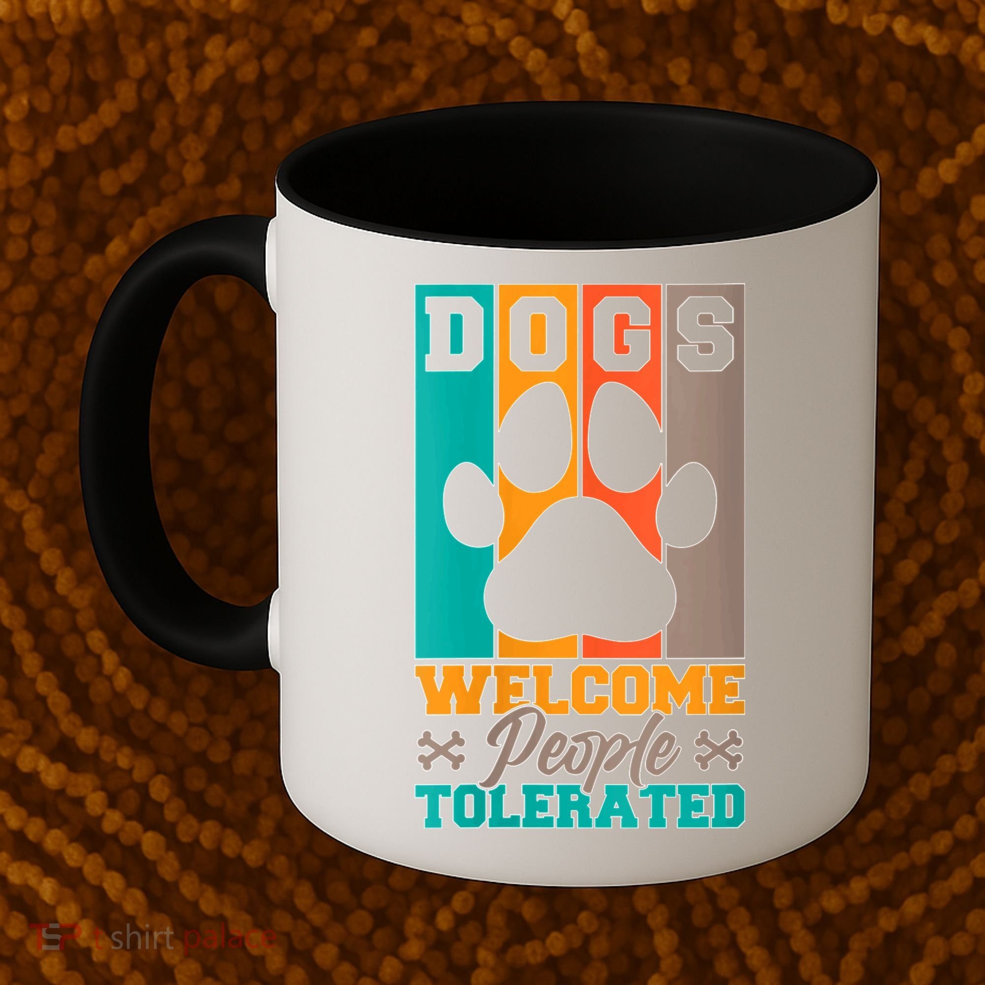 S Dogs Welcome People Tolerated V Neck Coffee Mug