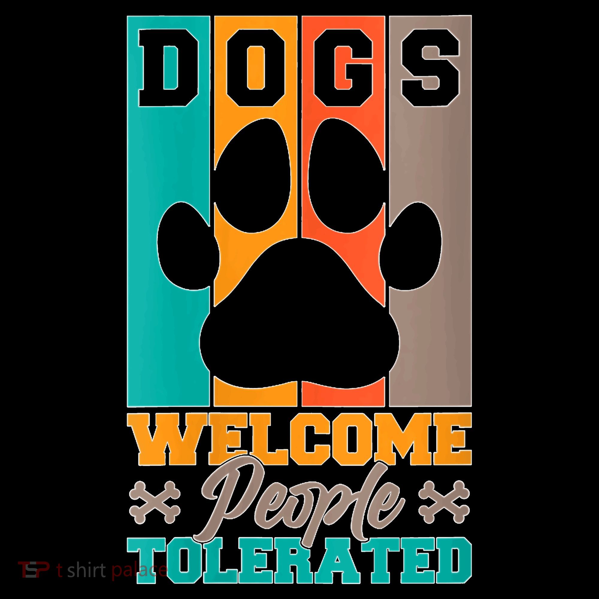 S Dogs Welcome People Tolerated V Neck Coffee Mug