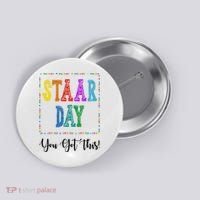Staar Day You Got This Testing Teacher Motivational Button thumb 0