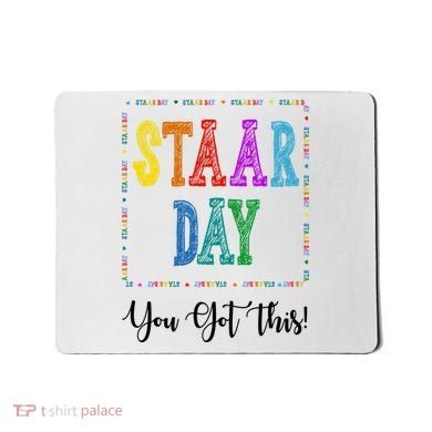 Staar Day You Got This Testing Teacher Motivational Mousepad