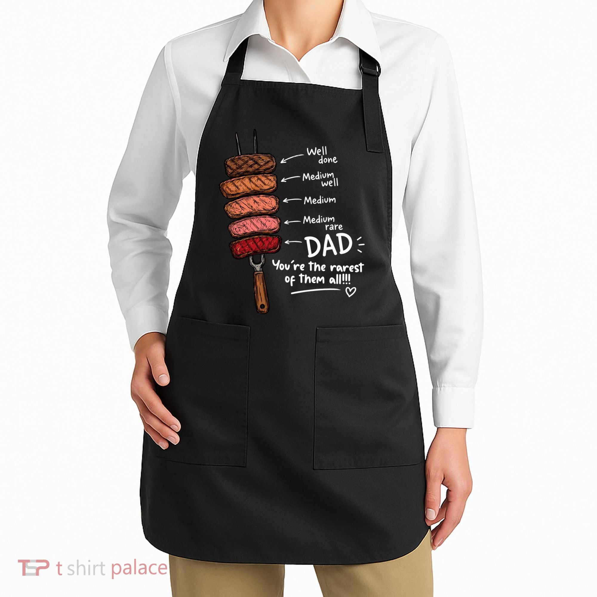 Steak Dad You're The Rarest Of Them All Apron