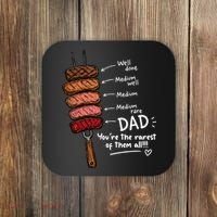 Steak Dad You're The Rarest Of Them All Coaster thumb 0