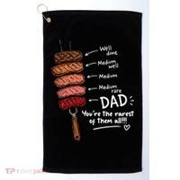 Steak Dad You're The Rarest Of Them All Golf Towel thumb 0