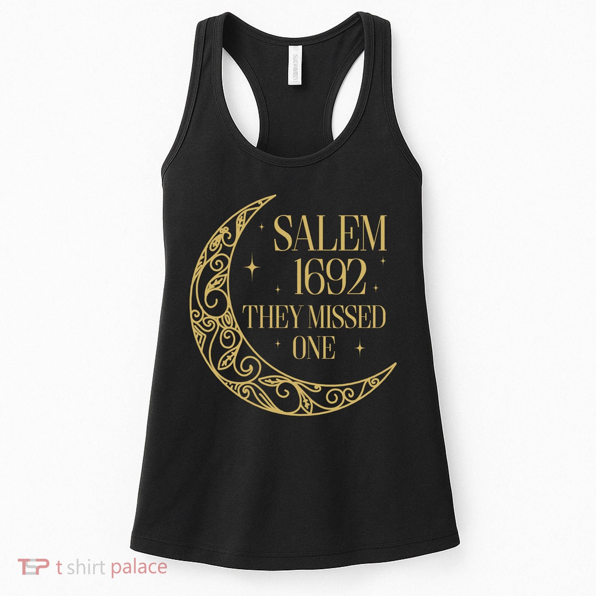 Salem Est 1692 They Missed One Women's Tank Top