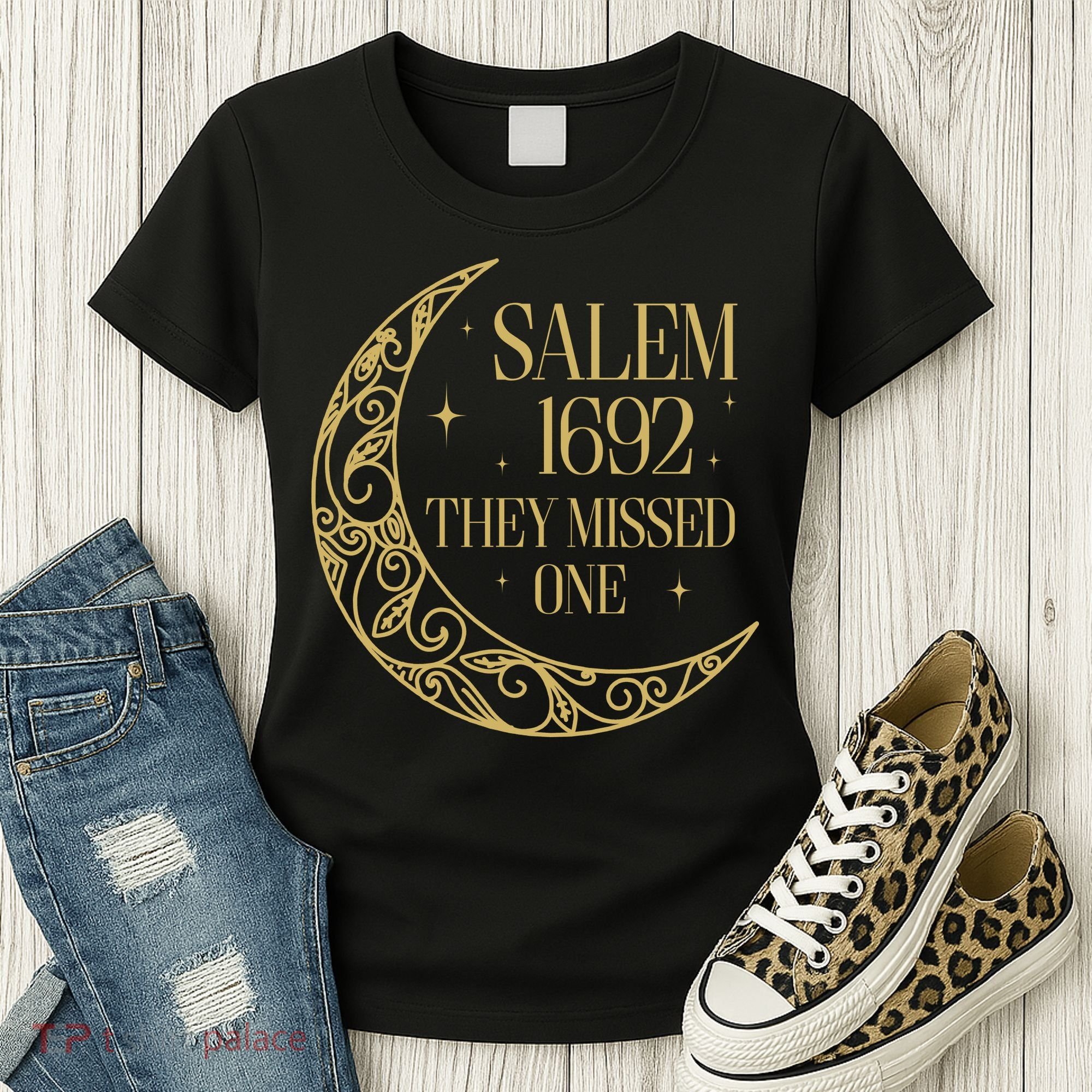 Salem Est 1692 They Missed One Women's T-Shirt