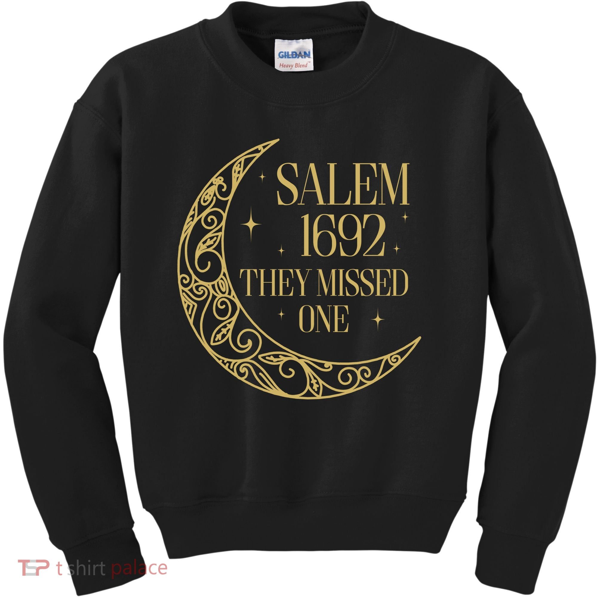Salem Est 1692 They Missed One Kids Sweatshirt