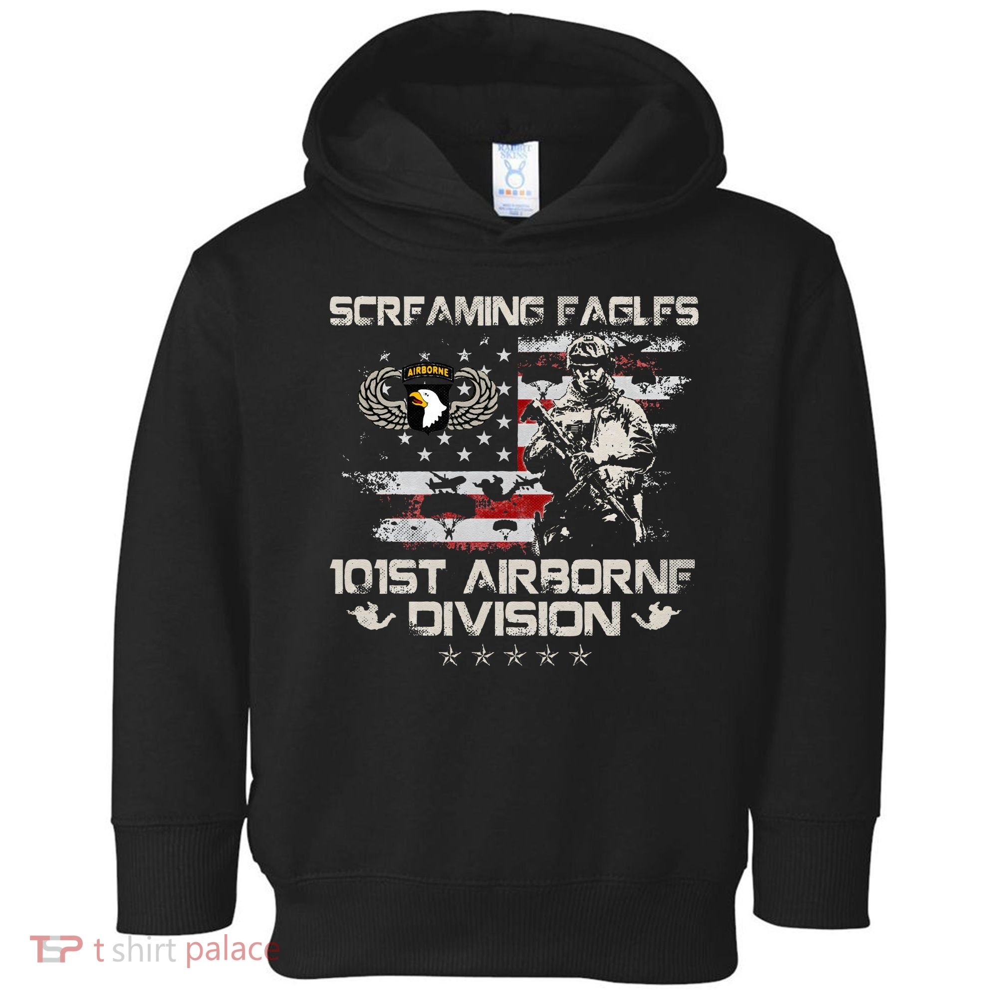 Screaming Eagle 101st Airborne Division Veteran Sky Soldier Toddler Hoodie
