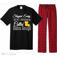 Stoppin Every 100 Miles Callin Baton Rouge Pajama Set thumb 0
