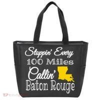 Stoppin Every 100 Miles Callin Baton Rouge Tote Bag thumb 0