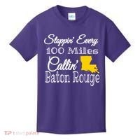 Stoppin Every 100 Miles Callin Baton Rouge Kids T-Shirt thumb 0