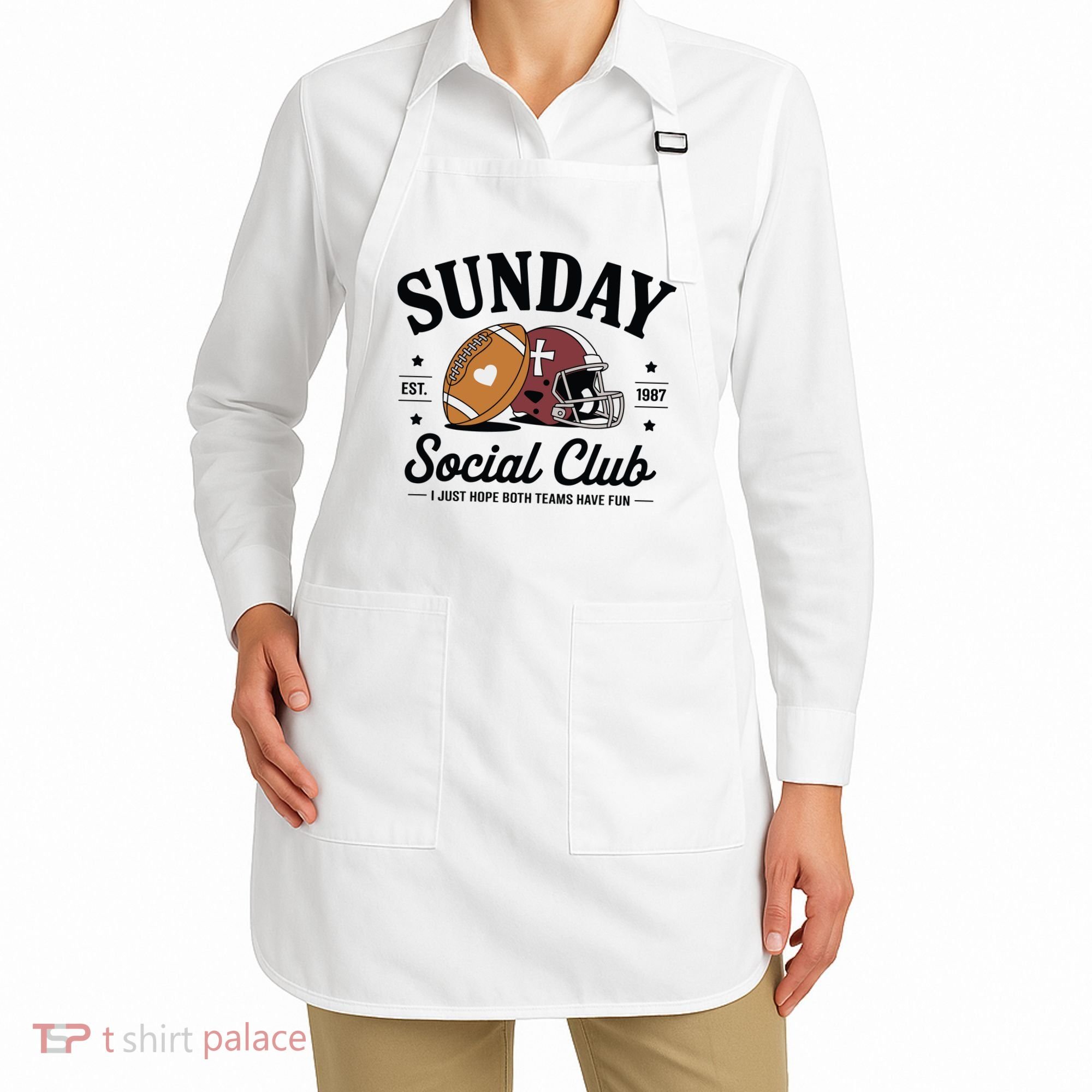 Sunday Est 1987 Social Club I Just Hope Both Teams Have Fun Apron