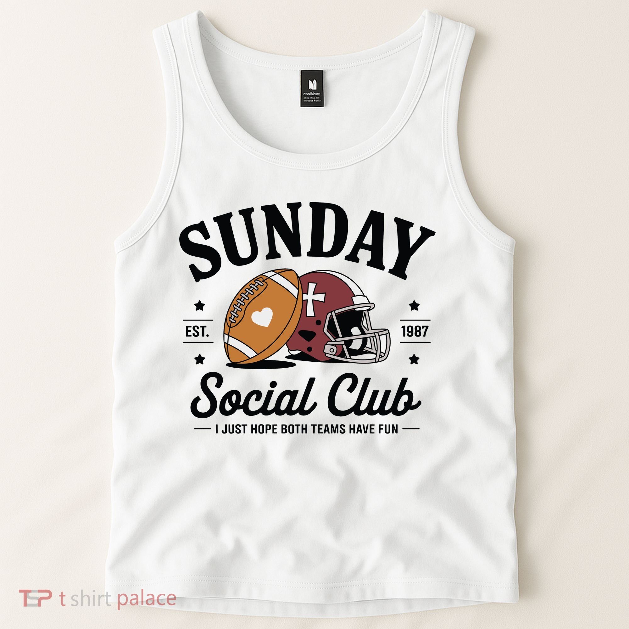 Sunday Est 1987 Social Club I Just Hope Both Teams Have Fun Tank Top