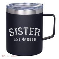 Sister EST 2026 12oz Stainless Steel Coffee Mug thumb 0