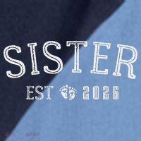 Sister EST 2026 Raglan Baseball Sleeve Shirt thumb 2