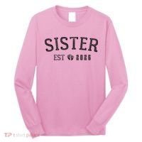 Sister EST 2026 Long Sleeve Shirt thumb 0