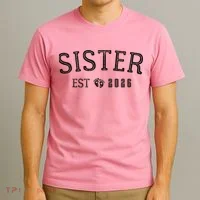 Sister EST 2026 T-Shirt thumb 3