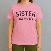 Sister EST 2026 T-Shirt thumb 4