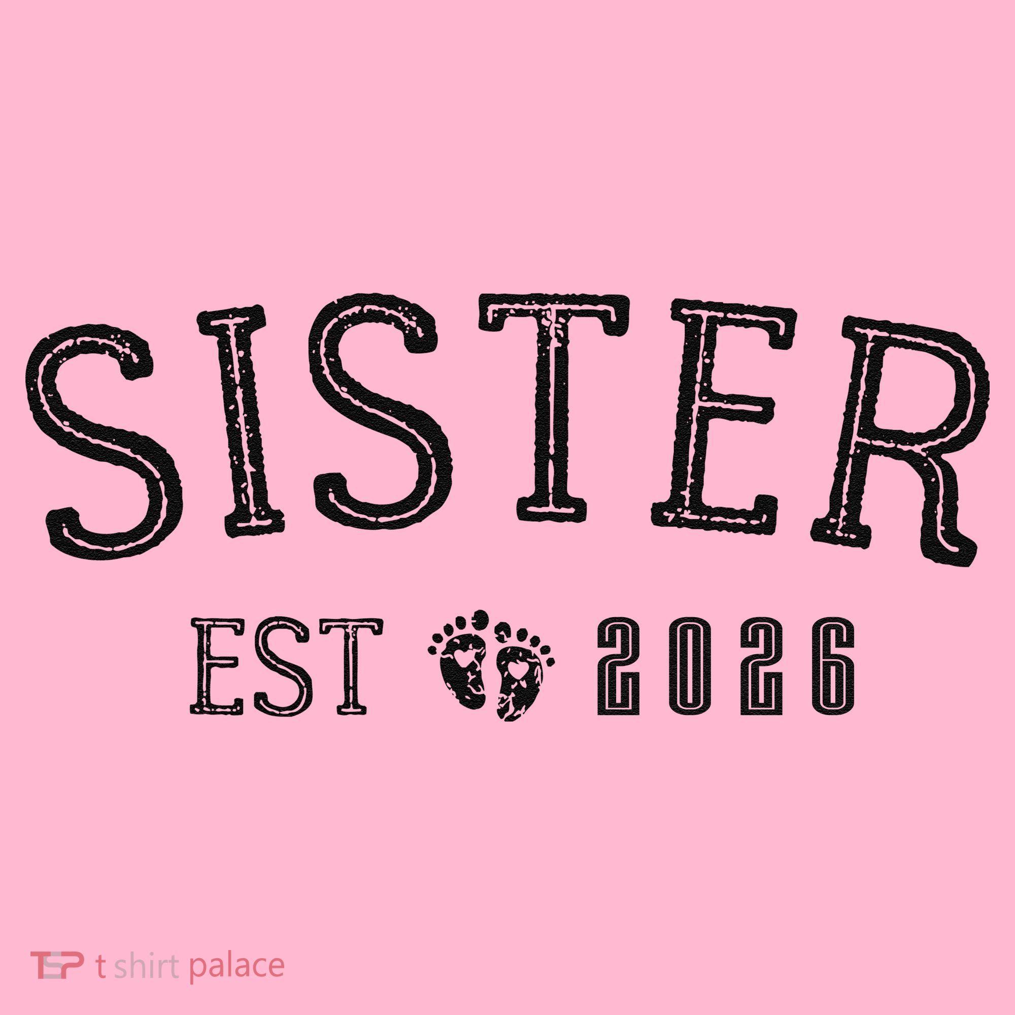 Sister EST 2026 Coaster