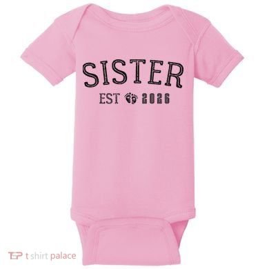 Sister EST 2026 Baby Bodysuit