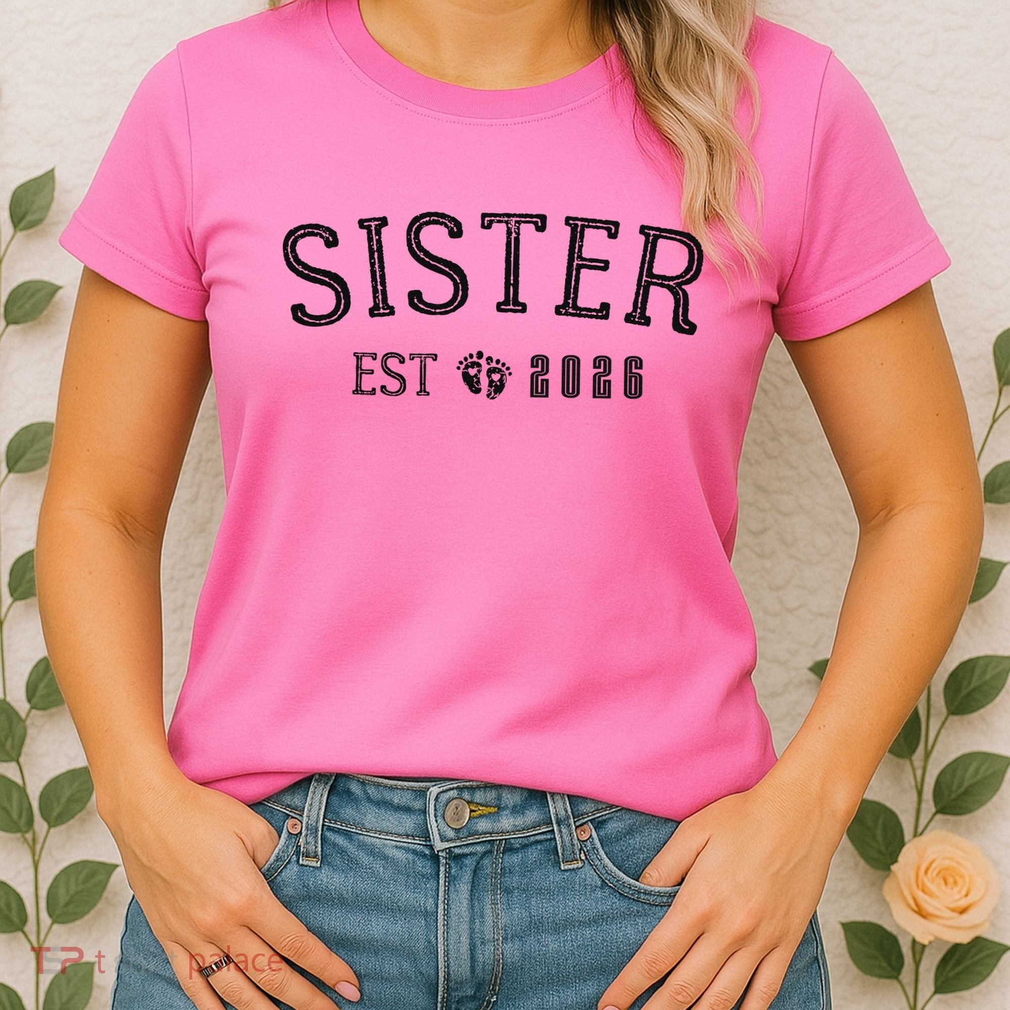 Sister EST 2026 Women's T-Shirt
