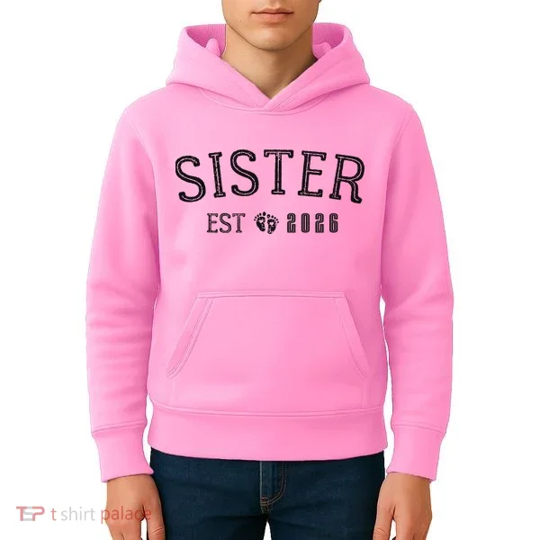 Sister EST 2026 Kids Hoodie