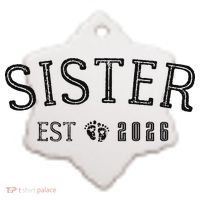 Sister EST 2026 Ceramic Ornament thumb 2