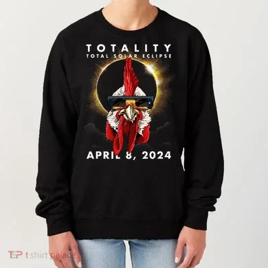 Solar Eclipse 2024 Chicken Rooster Women's Sweatshirt