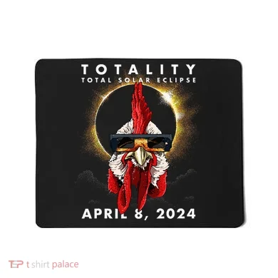 Solar Eclipse 2024 Chicken Rooster Mousepad