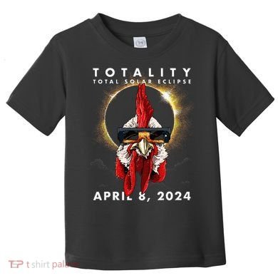 Solar Eclipse 2024 Chicken Rooster Toddler T-Shirt